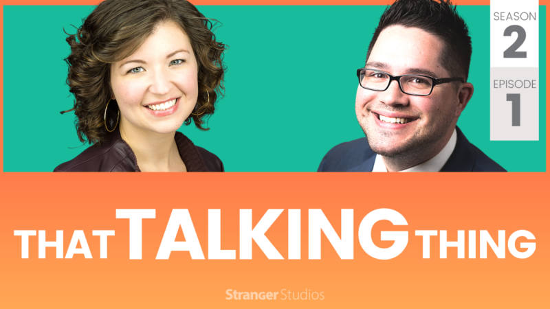 Season 2, Episode 1 Banner: That Talking Thing Podcast